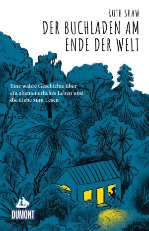 Der Buchladen am Ende der Welt