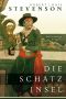 Die Schatzinsel · Vollständige Ausgabe