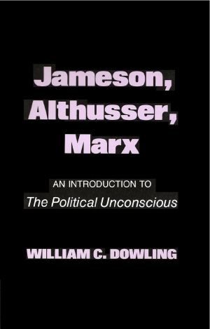 Jameson, Althusser, Marx · an Introduction to the Political Unconscious