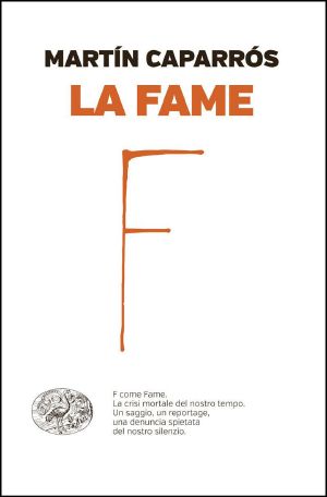 La fame (Einaudi. Passaggi)