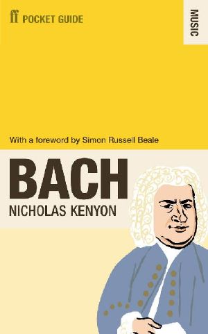 The Faber Pocket Guide to Bach (Pocket Guide · Music)