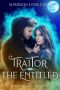 Traitor of the Entitled · an Obsidian Queen Novella