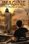 Imagine... the Miracles of Jesus