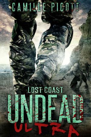 Undead Ultra (Book 3): Lost Coast