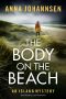 The Body on the Beach (An Island Mystery)