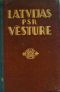 Latvijas PSR vēture vidusskolām 1961 g izdevums