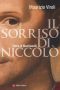 Il Sorriso Di Niccolò · Storia Di Machiavelli (I Robinson / Letture)