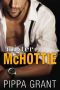 Mister McHottie · A Billionaire Boss / Brother's Best Friend / Enemies to Lovers Romantic Comedy