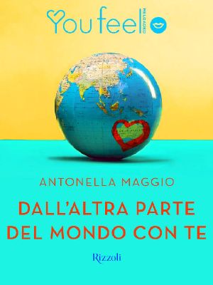 Dall'altra parte del mondo con te (Youfeel)