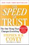 The SPEED of Trust · The One Thing that Changes Everything