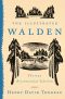 The Illustrated Walden · Thoreau Bicentennial Edition