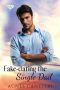 Fake-Dating The Single Dad (Gems 0f Love Book 3)