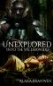 Unexplored - Into the Wilderwood · A LitRPG Virtual Fantasy Adventure