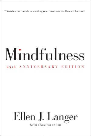 Mindfulness, 25th anniversary edition