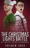 The Christmas Lights Battle · A Shelby Beach Romance