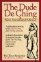 The Dude De Ching · New Annotated Edition