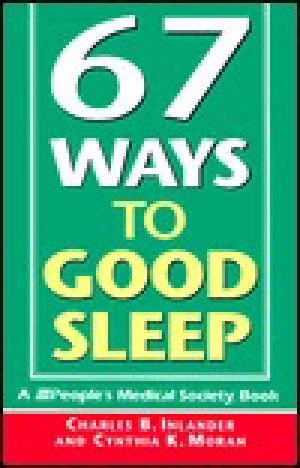 67 Ways to Good Sleep · People's Medical Society Book