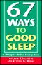 67 Ways to Good Sleep · People's Medical Society Book