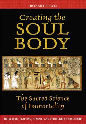 Creating the Soul Body