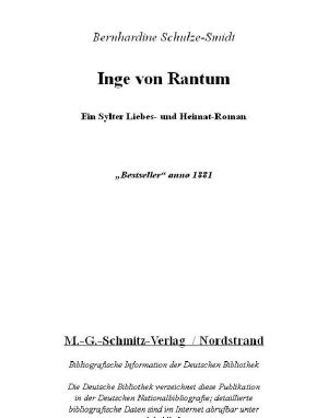 Inge von Rantum · Ein Sylter Liebes- und Heimatroman