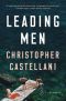 Leading Men, A Novel