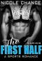 The First Half