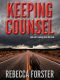 Keeping Counsel