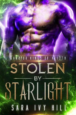 Stolen by Starlight (Warrior Kings of Alioth Book 1)