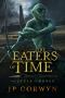 The Eaters of Time