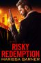 Risky Redemption (Rogue Security Book 1)