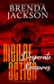 DESPERATE MEASURES (MEN OF ACTION Book 2)