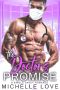 The Doctor’s Promise · A Single Daddy Romance