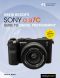 David Busch’s Sony Alpha a7C Guide to Digital Photography