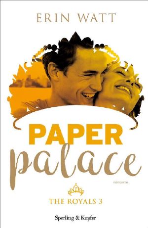 Paper Palace (versione italiana) (The Royals Vol. 3) (Italian Edition)