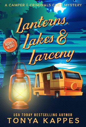 Lanterns, Lakes, & Larceny (A Camper & Criminals Cozy Mystery Series Book 21)