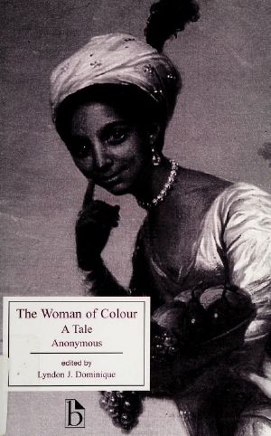 The Woman of Colour · A Tale