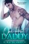 One Hot Daddy · A Single Dad Next Door Romance