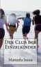 Der Club der Einzelkinder (German Edition)