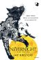 Gli accadimenti di Illuminotte Vol. 03. Nevernight. Alba oscura