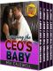 Expecting The CEO's Baby - The Complete Series