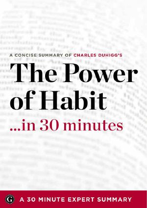 The Power of Habit ... In 30 Minutes