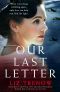 Our Last Letter