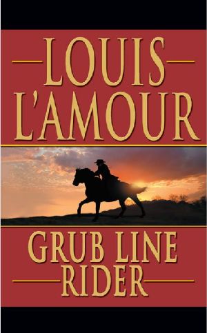 Grub Line Rider