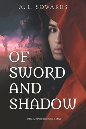 Of Sword and Shadow