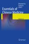 Essentials of Chinese Medicine