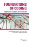Foundations of Coding, First Edition, Compression, Encryption, Error Correction