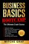 Business Basics BootCamp: The Ultimate Crash Course (Updated)