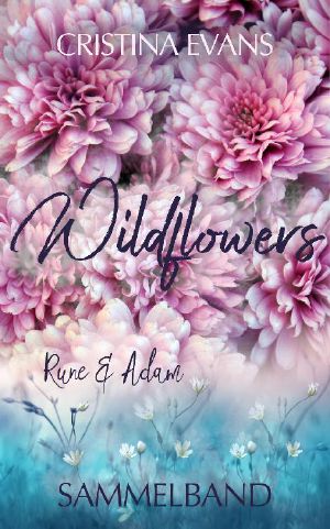 Wildflowers Sammelband · Rune & Adam