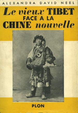 Le Vieux Tibet Face À La Chine Nouvelle