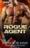 Rogue Agent · A Scorching Military Romance (SAS Rogue Unit Book 5)